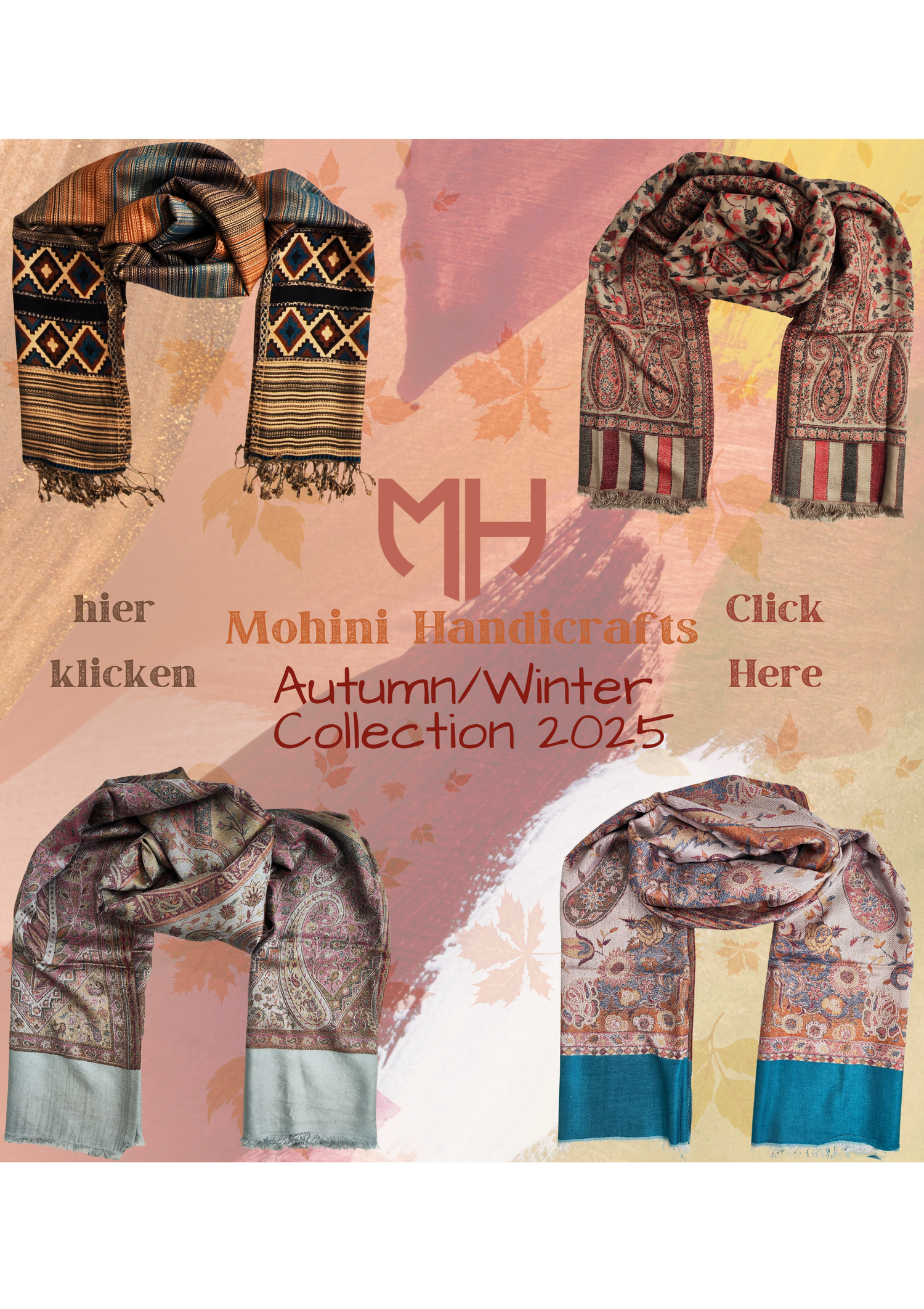 Mohini Handicrafts Autumn/Winter 2025 Collection – Luxurious handmade shawls & scarves | Handgemachte Schals für Herbst/Winter 2025 | Jetzt entdecken auf mhwelt.de | Boho, Ethno, elegant & warm – Click Here / Hier klicken"